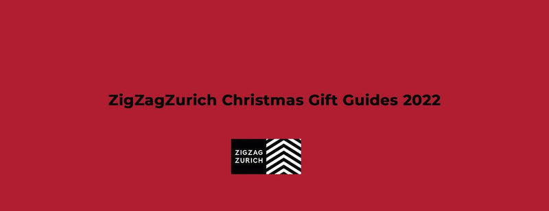 ZigZagZurich Guides cadeaux de Noël 2022