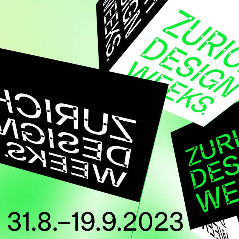 Zurich Design Weeks 2023!